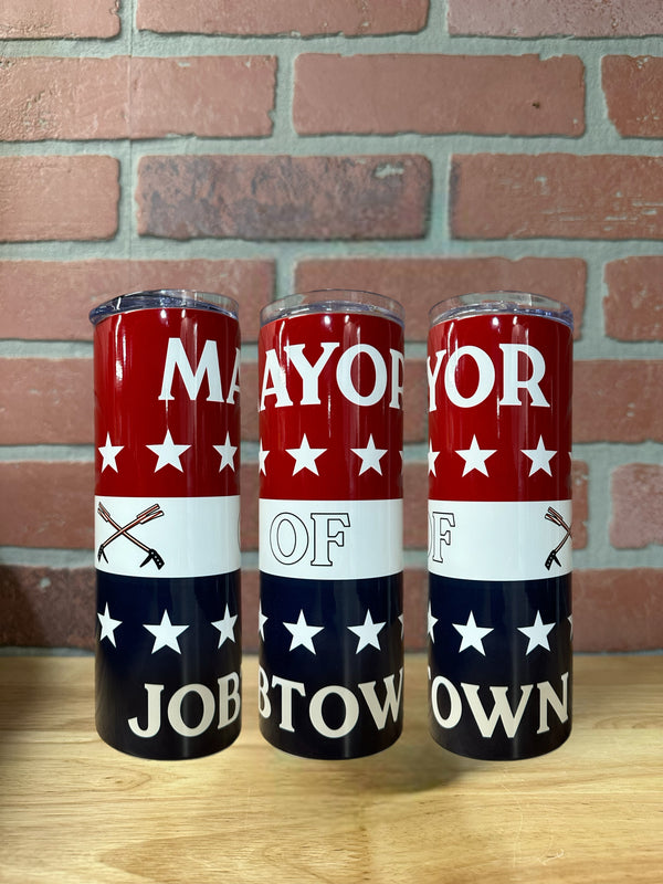 Mayor Of Jobtown Tumbler