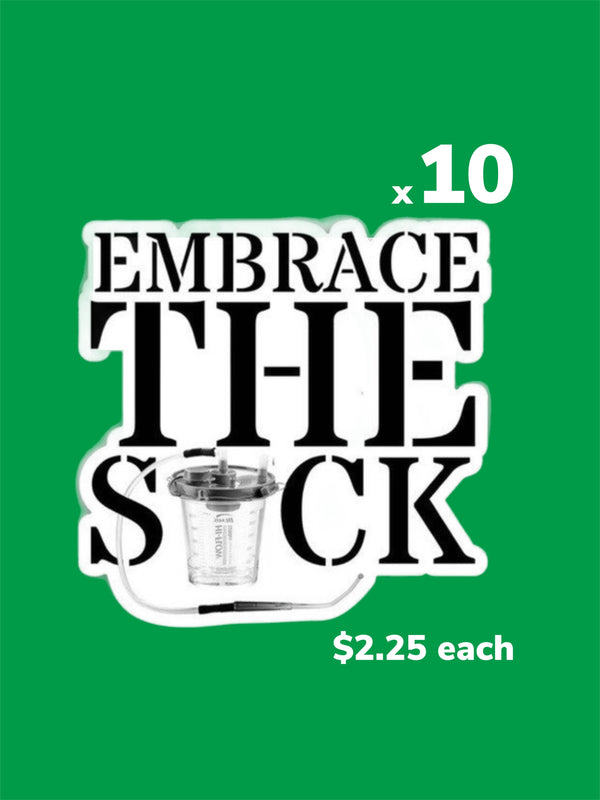 Embrace the Suck Sticker