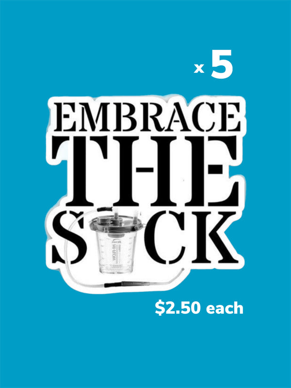 Embrace the Suck Sticker