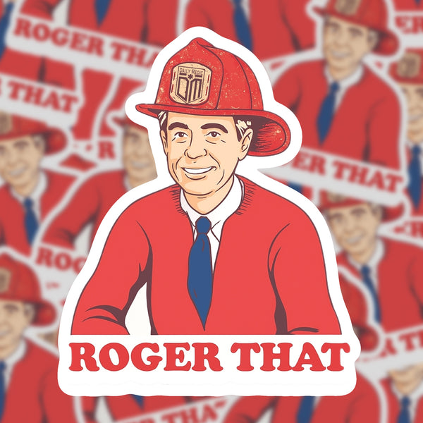Roger That Sticker