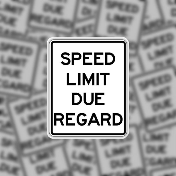 Speed Limit: Due Regard Firefighter EMS Sticker