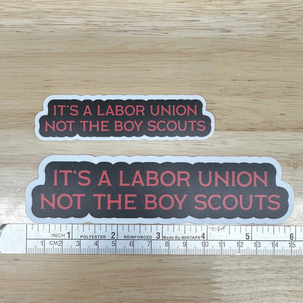 It's a Labor Union Sticker