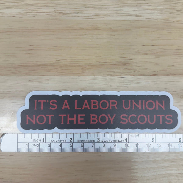 It's a Labor Union Sticker