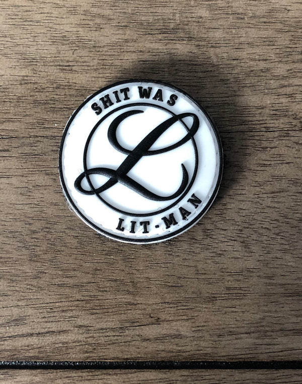 Shit Was Lit Man PVC Morale Patch