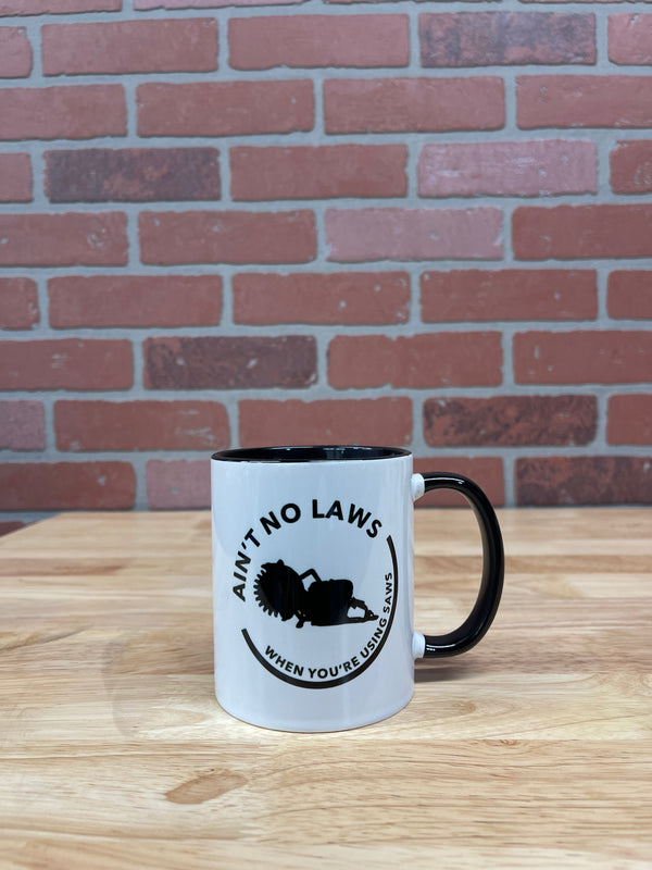 Ain't No Laws Mug