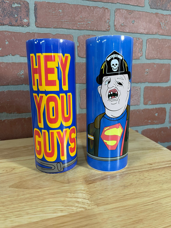 Hey You Guys Firefighter Tumbler