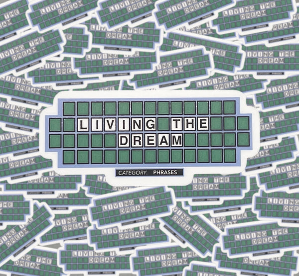 Living The Dream Gameshow Sticker
