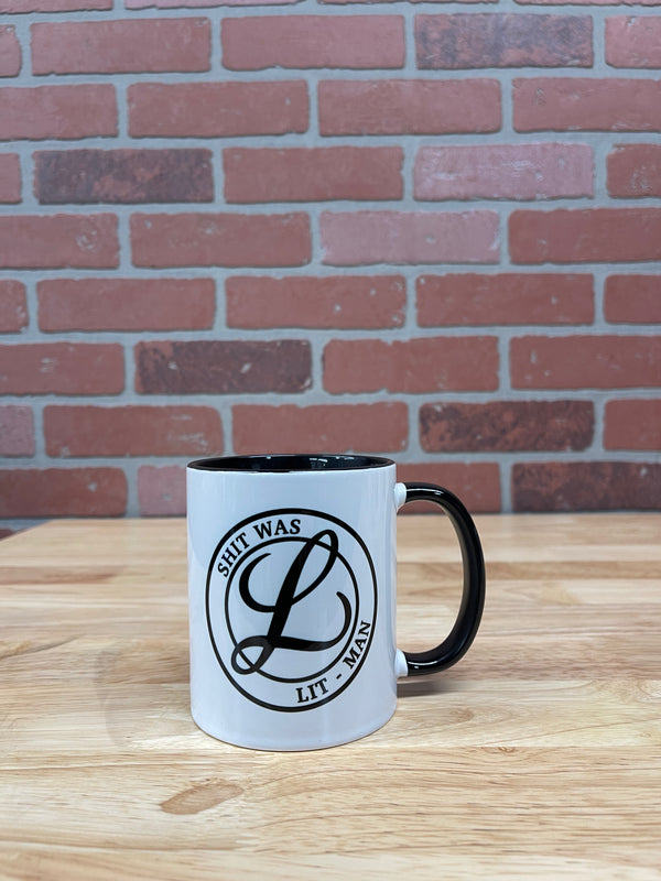 Shit Was Lit-Man Mug