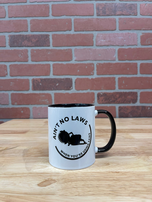 Ain't No Laws Mug