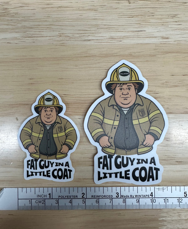 Fat Guy in a Little Coat Sticker