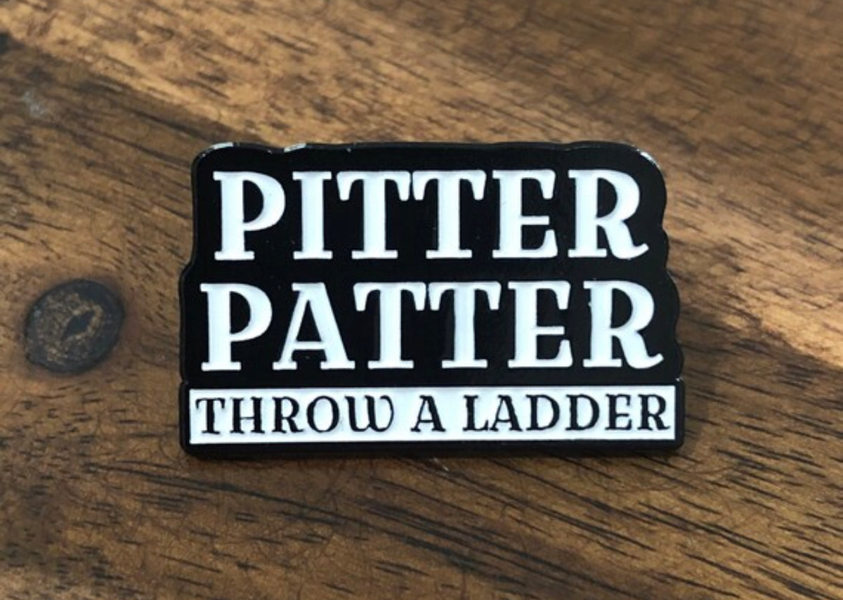 Pitter Patter Throw a Ladder Pin