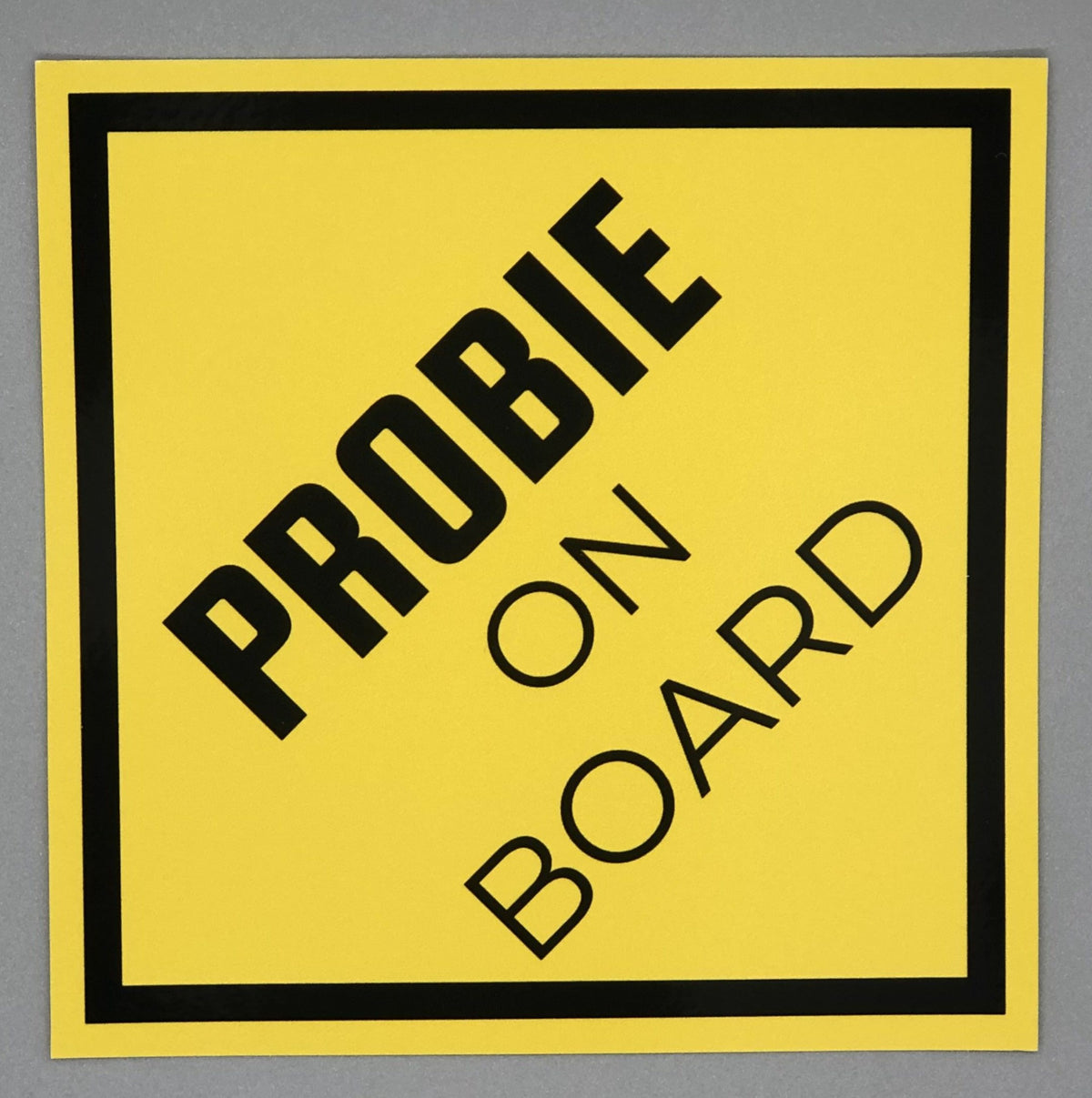 PROBIE ON BOARD window cling